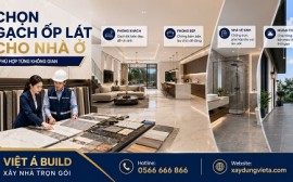 Cách Chọn Vật Liệu Ốp Lát Phù Hợp Cho Từng Khu Vực